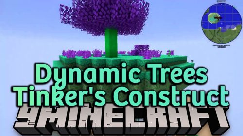 [Image: Dynamic-Trees-Tinkers-Construct-Mod-500x281.jpg]
