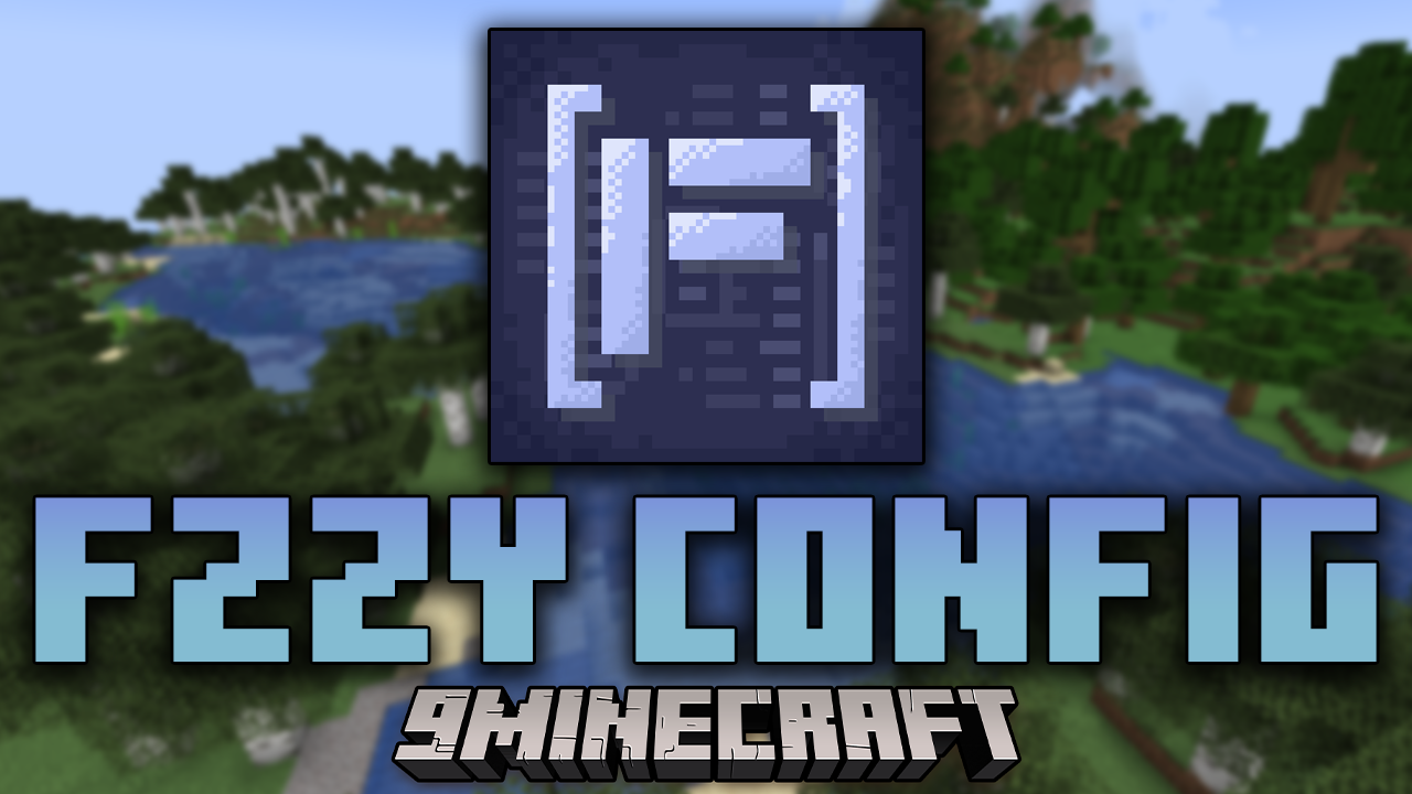 [Image: Fzzy-Config-Mod-Thumbnail-.png]