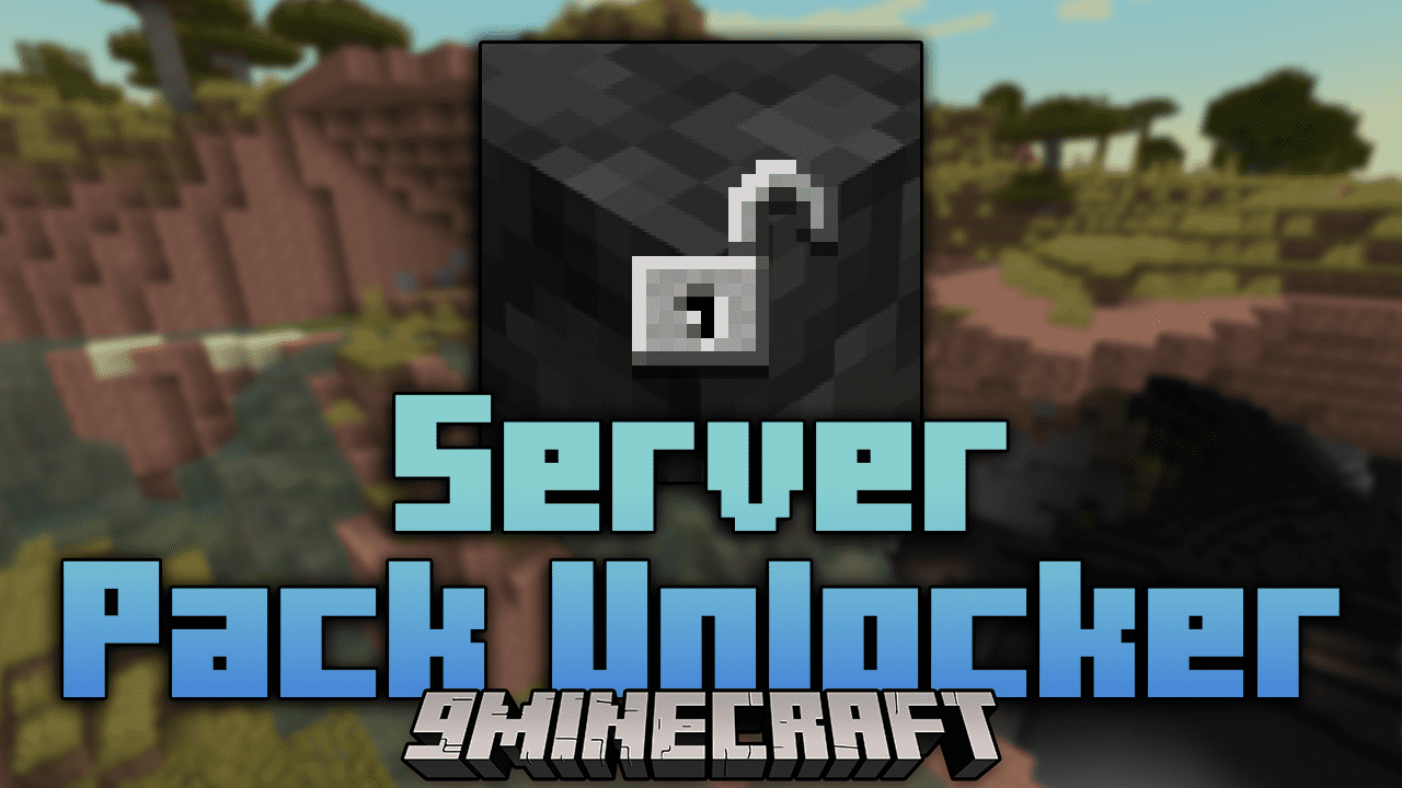 [Image: Server-Pack-Unlocker-Mod-Thumbnail-.png]